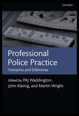 【预售】Professional Police Practice: Scenarios and Dilem