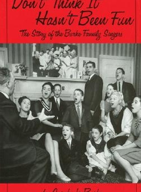 【预订】Don't Think It Hasn't Been Fun