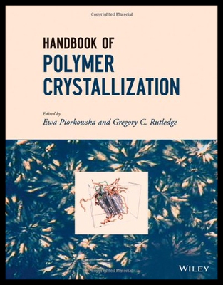 【预售】Handbook of Polymer Crystallization