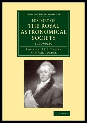 【预售】History of the Royal Astronomical Society, 1820 1