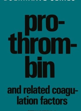 【预订】Prothrombin and Related Coagulation ...