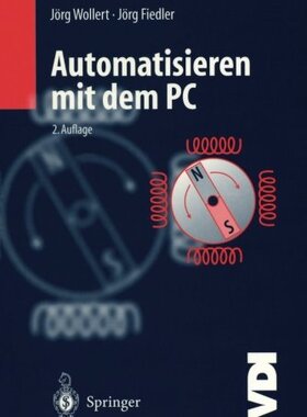 【预订】Automatisieren Mit Dem PC