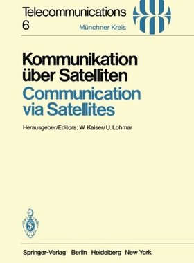 【预订】Kommunikation Uber Satelliten / Comm...