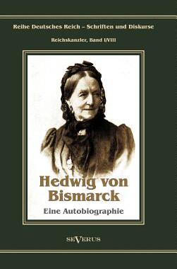 【预售】Otto F Rst Von Bismarck - Hedwig Von...