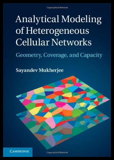 【预售】Analytical Modeling of Heterogeneous Cellular Net