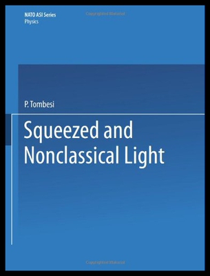 【预售】Squeezed and Nonclassical Light