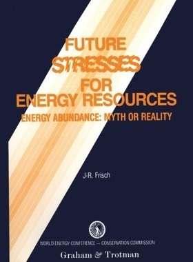 【预订】Future Stresses for Energy Resources...