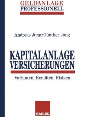 【预售】Kapitalanlage Versicherungen: Varianten, Rendi...
