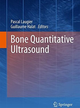 【预订】Bone Quantitative Ultrasound