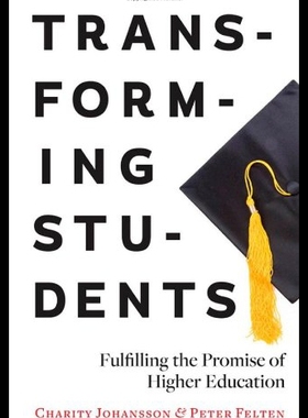 【预售】Transforming Students: Fulfilling the Promise of