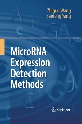 【预订】MicroRNA Expression Detection Methods