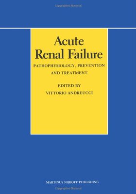 【预售】Acute Renal Failure: Pathophysiology, Preventi...
