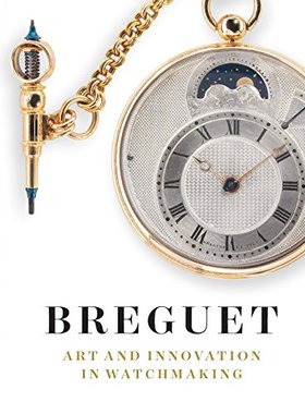 【预订】Breguet: Art and Innovation in Watchmaking