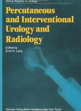 【预售】Percutaneous and Interventional Urology and Radio...
