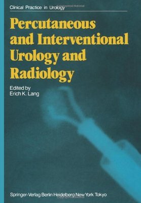 【预售】Percutaneous and Interventional Urology and Radio...