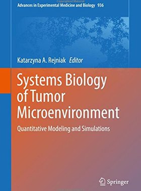 【预订】Systems Biology of Tumor Microenvironment