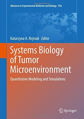 【预订】Systems Biology of Tumor Microenvironment