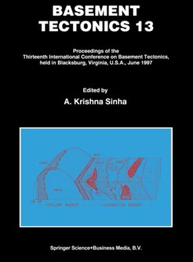 【预订】Basement Tectonics 13: Proceedings o...