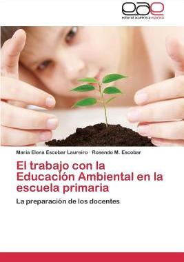 【预售】El Trabajo Con La Educacion Ambienta...