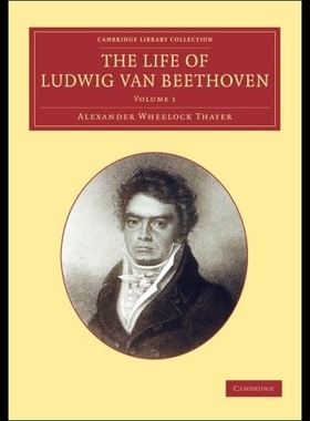 【预售】The Life of Ludwig Van Beethoven: Volu
