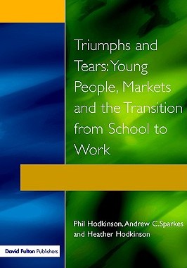 【预售】Triumphs and Tears: Young People, Markets, and...