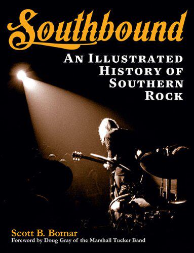 【预售】Southbound: An Illustrated History of Southern Rock