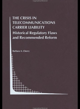 【预售】The Crisis in Telecommunications Carri