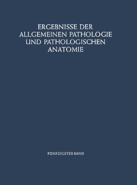 【预订】Ergebnisse Der Allgemeinen Pathologi...