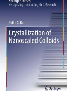 【预订】Crystallization of Nanoscaled Colloids