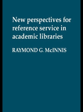 【预售】New Perspectives for Reference Service in Academi