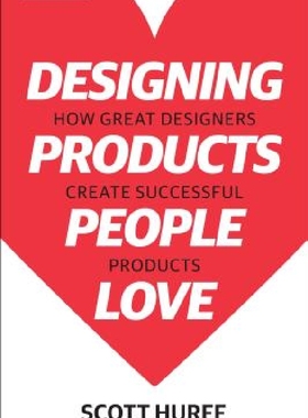 【预订】Designing Products People Love: How ...