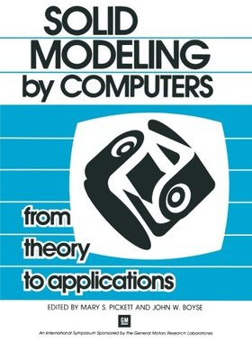 【预订】Solid Modeling by Computers: From Th...