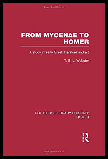 【预售】From Mycenae to Homer: A Study in Early Greek Lit