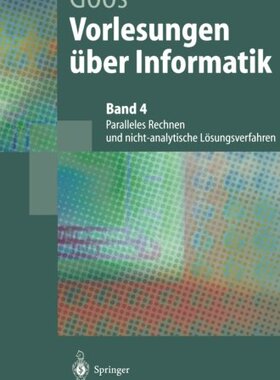 【预订】Vorlesungen Uber Informatik: Paralle...