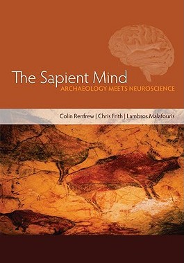 【预售】The Sapient Mind: Archaeology Meets Neuroscience