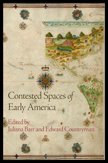 【预售】Contested Spaces of Early America