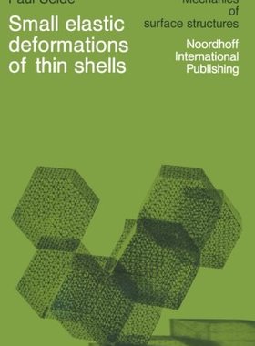 【预订】Small Elastic Deformations of Thin Shells