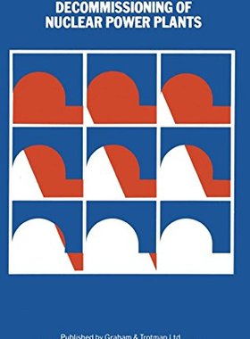 【预订】Decommissioning of Nuclear Power Pla...