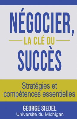 【预售】Negocier, La Cle Du Succes: Strategi...