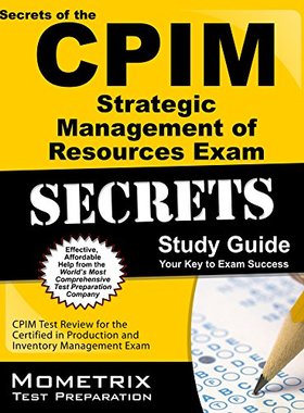 【预售】Secrets of the CPIM Strategic Management of Re...