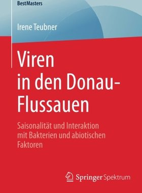 【预订】Viren in Den Donau-Flussauen: Saison...
