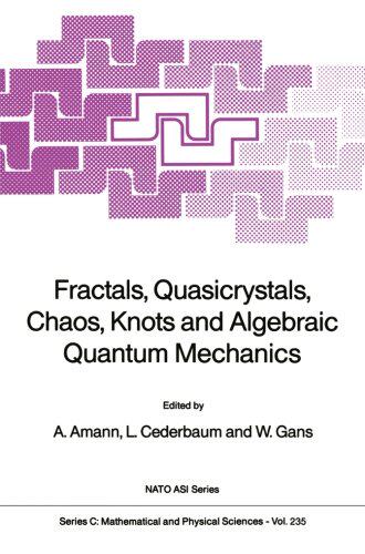 【预订】Fractals, Quasicrystals, Chaos, Knot...