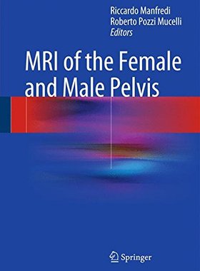 【预售】MRI of the Female and Male Pelvis