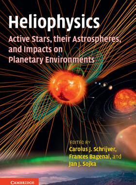 【预订】Heliophysics: Active Stars, their As...