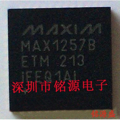 【铭源电子】全新 MAX1257BETM+T MAX1257BETM MAX1257 QFN48芯片