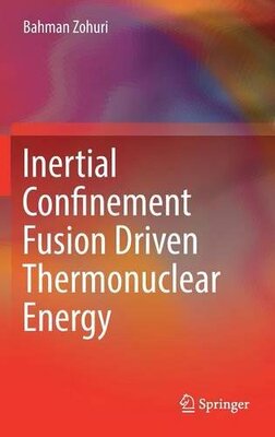 预订 【】Inertial Confinement Fusion Driven T...