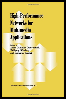 【预售】High-Performance Networks for Multimedia Applicat