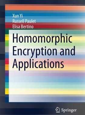 【预订】Homomorphic Encryption and Applications