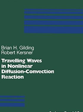 【预订】Travelling Waves in Nonlinear Diffus...
