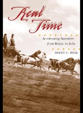 【预售】Real Time: Accelerating Narrative from Balzac t